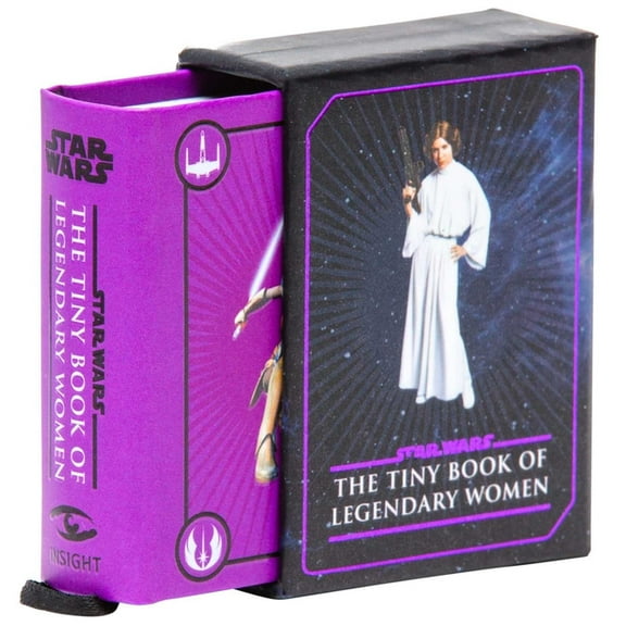 Tiny Book Star Wars: The Tiny Book of Legendary Women (Geeky Gifts for Women), (Hardcover)