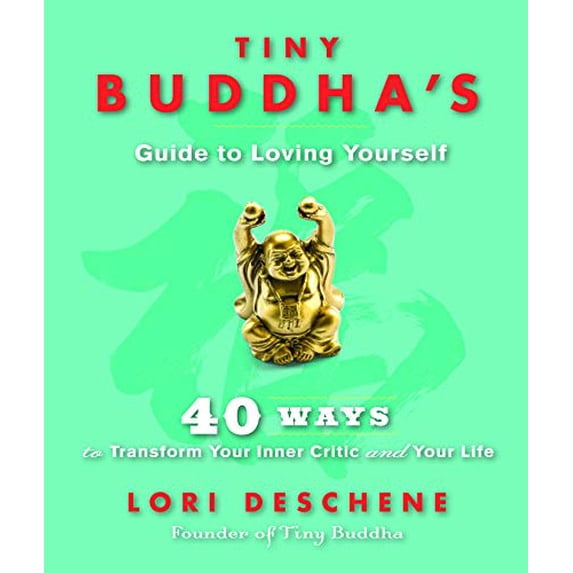 Pre-Owned Tiny Buddha's Guide to Loving Yourself: 40 Ways to Transform Your Inner Critic and Your Life (For readers of Conquer Your Critical Inner Voice) Paperback