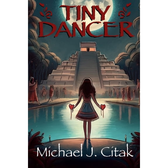 Tiny Dancer: a Screenplay (Paperback)