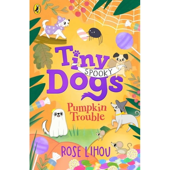 Tiny Dogs Tiny Dogs: Pumpkin Trouble, (Paperback)