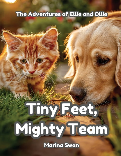 Tiny Feet Mighty Team, (Paperback)