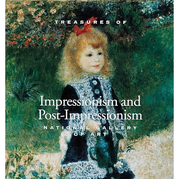 Tiny Folio: Treasures of Impressionism and Post-Impressionism: National Gallery of Art (Hardcover)