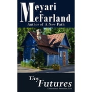 Tiny Futures Paperback