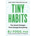 thumbnail image 1 of Pre-Owned Tiny Habits: The Small Changes That Change Everything (Paperback) 0358362776 9780358362777, 1 of 1