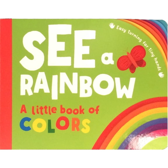Pre-Owned See a Rainbow (Board book) 1610678176 9781610678179