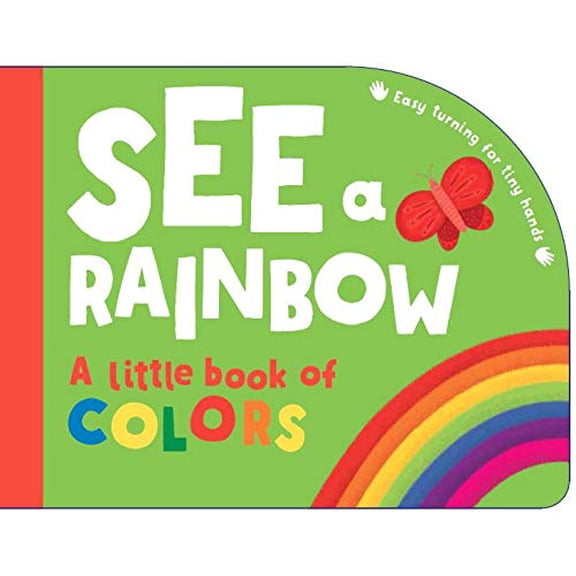 Pre-Owned See a Rainbow (Board book) 1610678176 9781610678179