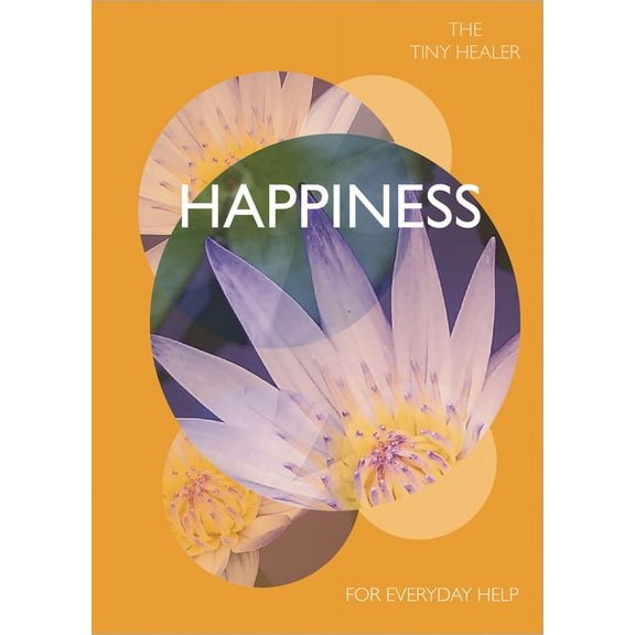 Pre-Owned Tiny Healer: Happiness : For Everyday Help (Hardcover)