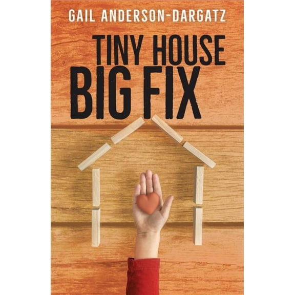 Pre-Owned Tiny House, Big Fix (Paperback) 1459821181 9781459821187