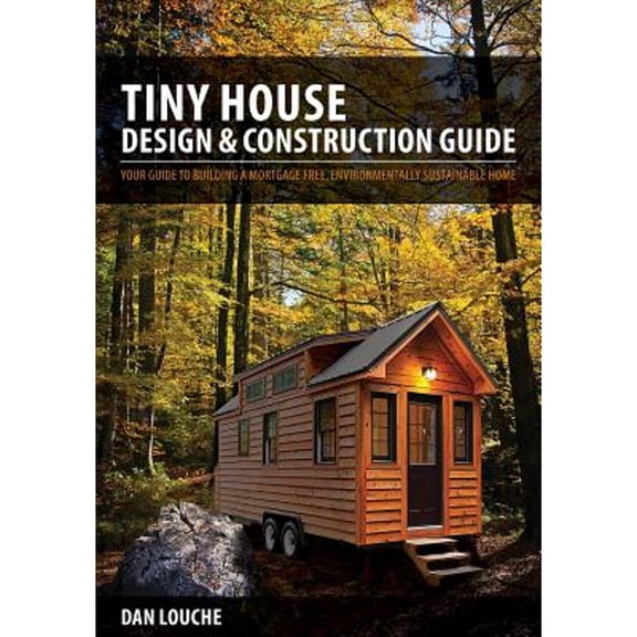 Pre-Owned Tiny House Design & Construction Guide Paperback