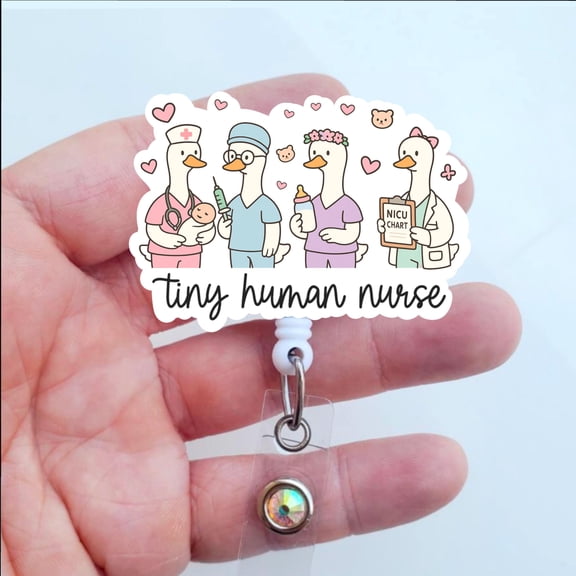 Tiny Human Nurse Badge | Pediatric Nurse Badge | Silly Goose Nurse Badge | Nicu Nurse Gift | Silly Goose Badge Reel | PEDS Badge