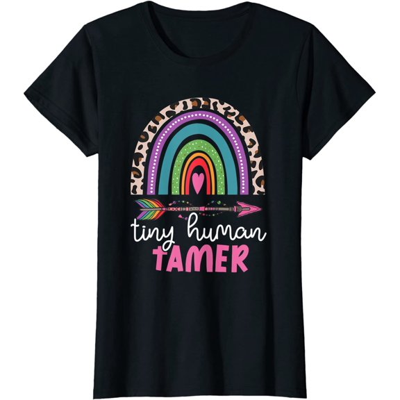 Tiny Human Tamer Funny Teacher Or Mom Leopard Rainbow T-Shirt