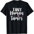thumbnail image 1 of Tiny Human Tamer T-Shirt, 1 of 3