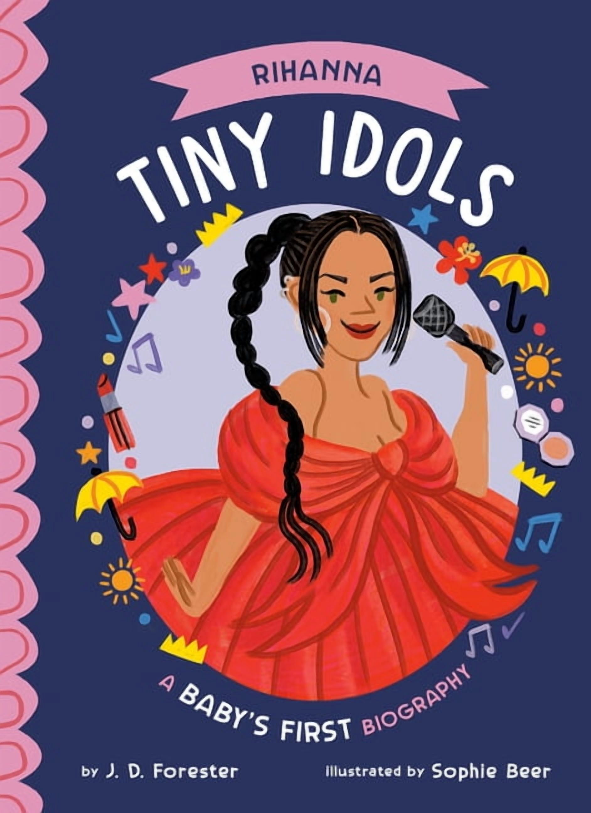 Tiny Idols Rihanna: A Baby's First Biography, (Board Book)