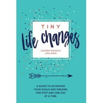 Tiny Life Changes, (Hardcover)