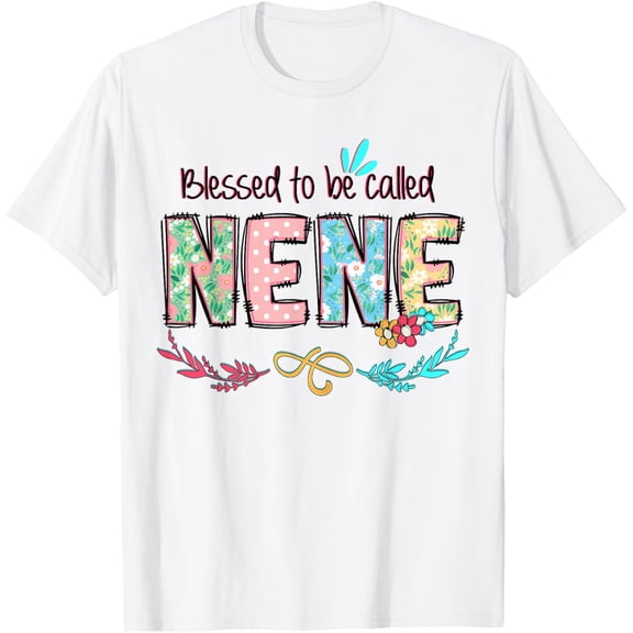 Tiny Nest Blessed to Be Called Nene Floral Mother's Day T-Shirt