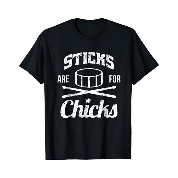 Tiny Nest Boy Drum Sticks Are For Chicks Girl Drummer T-Shirt, Size S To 5XL T-Shirt