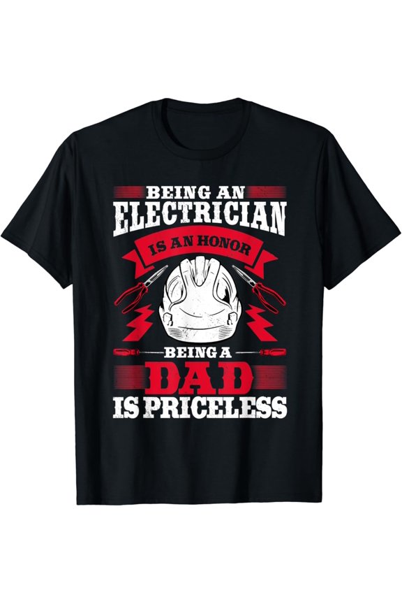 Electrician Dad Electronics Technician Electrical Wireman T-Shirt, Gift For Friend