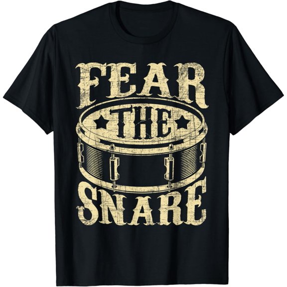 Tiny Nest Fear The Snare Drum - Drummer Percussionist Drumming Lover T-Shirt, Size S To 5XL T-Shirt