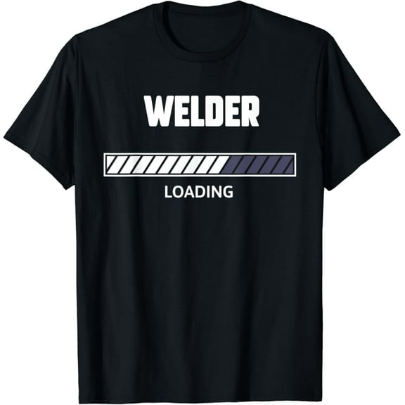 Tiny Nest Future Welder Welder Loading T-Shirt, Gift For Friend