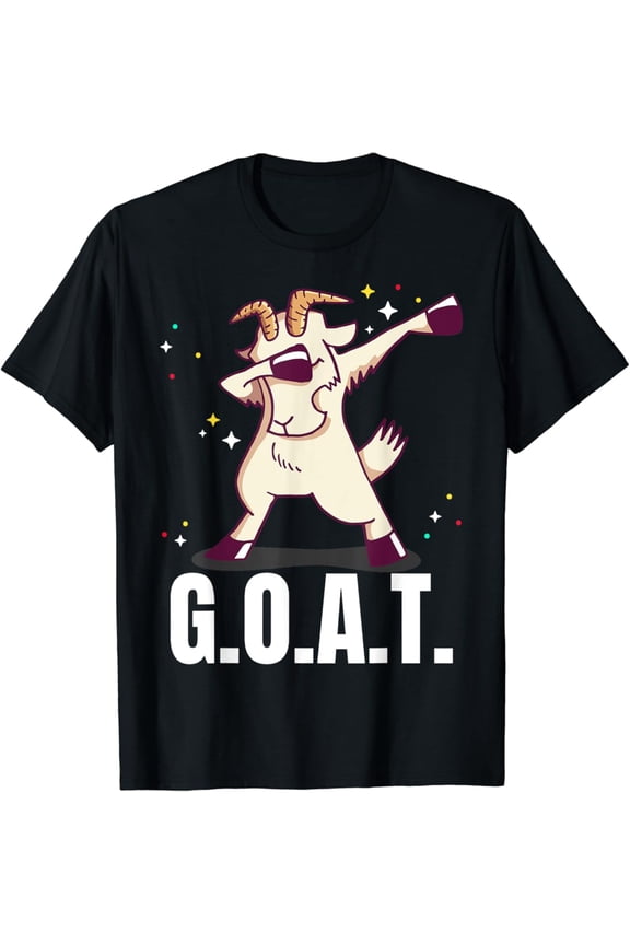 Greatest Of All Time G.O.A.T. Goat Dab Dancing Design T-Shirt, Gift For Friend