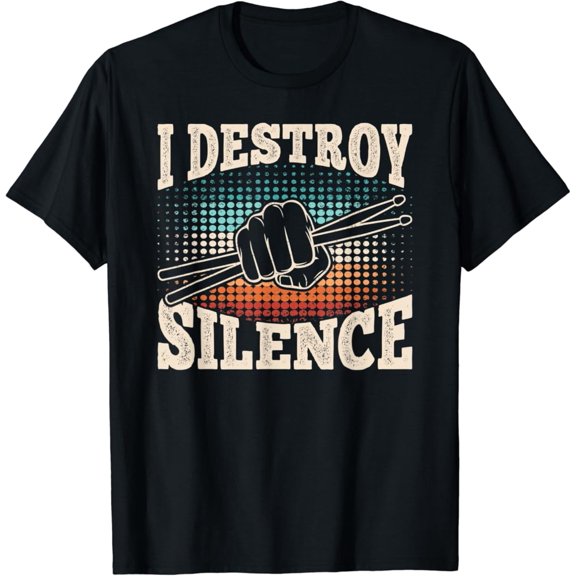 Tiny Nest I Destroy Silence Drummer Drumming Lover Drum Retro T-Shirt, Size S To 5XL T-Shirt