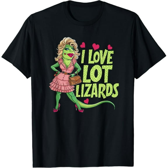 Tiny Nest I Love Lot Lizards Trucker T-Shirt, Gift For Friend