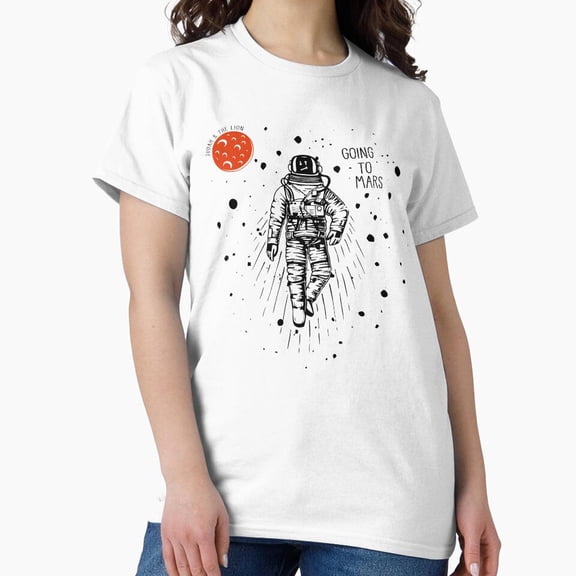 Tiny Nest Judah And The Lion " Going To Mars" Astronaut Classic T-Shirt, Size S To 5XL T-Shirt