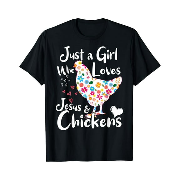 Tiny Nest Just A Girl Who Loves Jesus And Chickens Whisperer Tee Women T-Shirt, Gift For Friend