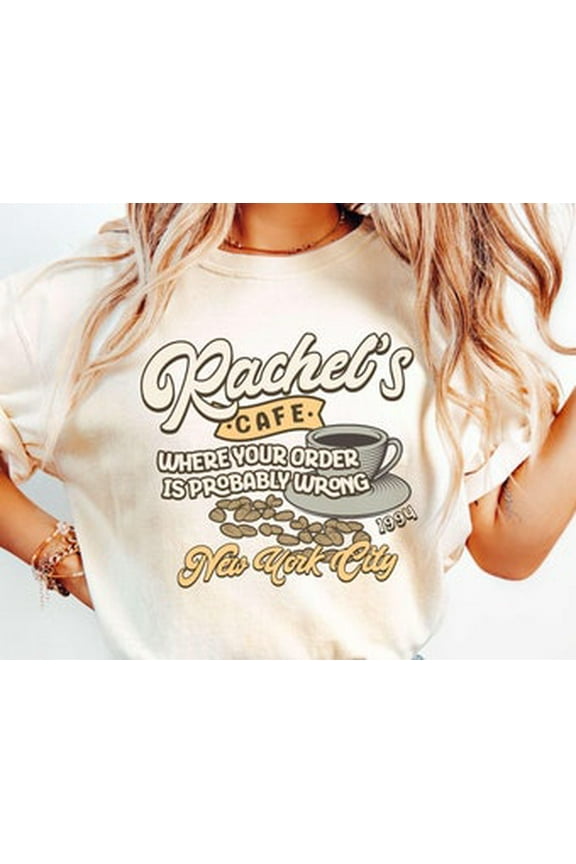 Rachel Friends Shirt, Friends Inspired Shirt, 90S Tv Show Tee, Rachel'S Cafe Tee, Friends Merch, Gift For Friend