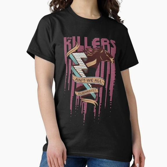 Tiny Nest The Killers We All Runaways Classic T-Shirt, Size S To 5XL T-Shirt