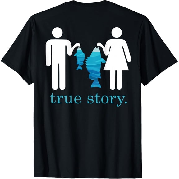 Tiny Nest True story fishing T-Shirt