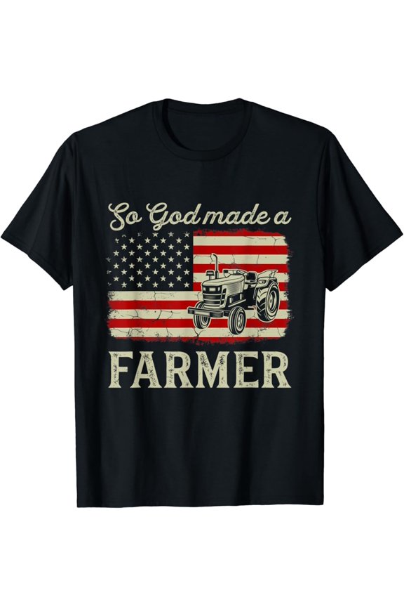 Vintage Old American Flag Patriotic So God Made A Farmer T-Shirt, Gift For Friend