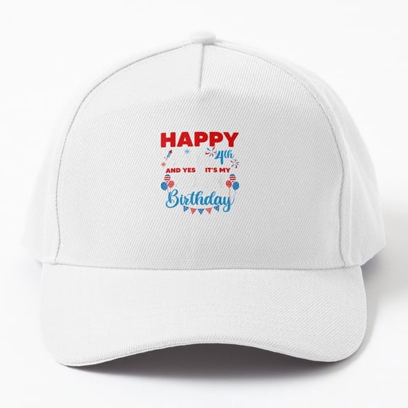 Jahat Happy July 4Th And Yes It'S My 30Th Birthday Independence Cap Baseball Cap, Hats For Men, Gift For Him