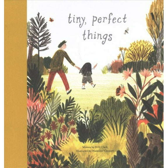 Pre-Owned Tiny, Perfect Things, 9781946873064, 1946873063, Hardcover,