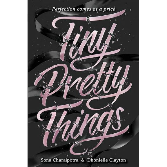 Tiny Pretty Things, (Hardcover)
