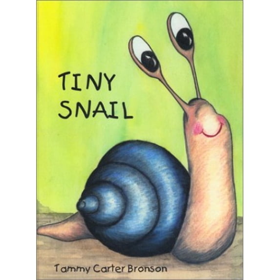 Pre-Owned Tiny Snail (Library Binding) 9780967816715