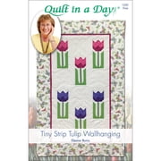 Tiny Strip Tulip Wallhanging Eleanor Burns Signature Quilt Pattern