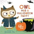 thumbnail image 1 of Tiny Tab Owl Has a Halloween Party: A Tiny Tab Book (Interactive Pull-Tab Board Book for Babies, Toddlers, and Preschoolers), (Board Book), 1 of 1
