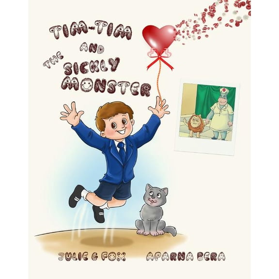 Tim-Tim and the Sickly Monster Paperback 1544742401 9781544742403 Julia G Fox