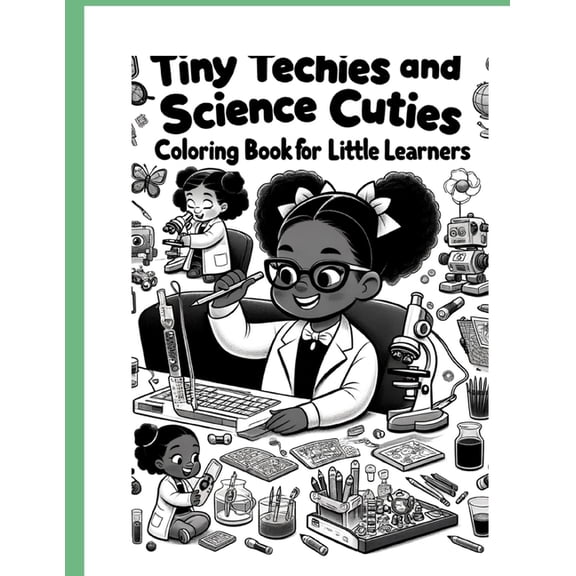 Tiny Techies and Sciene Cuties Coloring Book, (Paperback)