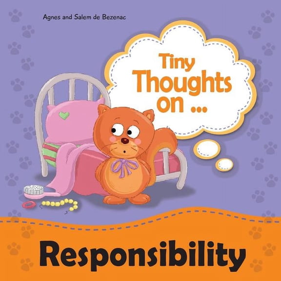 Tiny Thoughts Tiny Thoughts on Responsibility: Taking responsibility independently, Book 6, (Paperback)