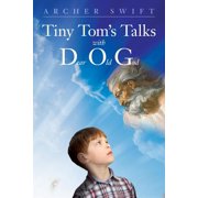 Tiny Toms Talks with D.O.G., Paperback