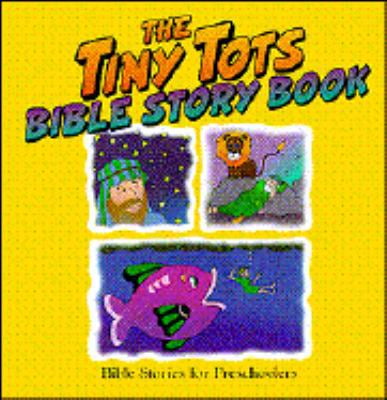 Pre-Owned The Tiny Tots Bible Story Book (Hardcover) 0781408342 9780781408349