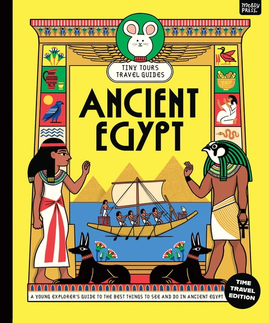 Tiny Tours Travel Guides Tiny Tours Travel Guides: Ancient Egypt, (Paperback)