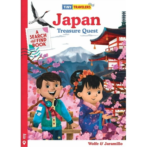 Tiny Travelers Japan Treasure Quest (Hardcover) by Steven Wolfe Pereira, Susie Jaramillo