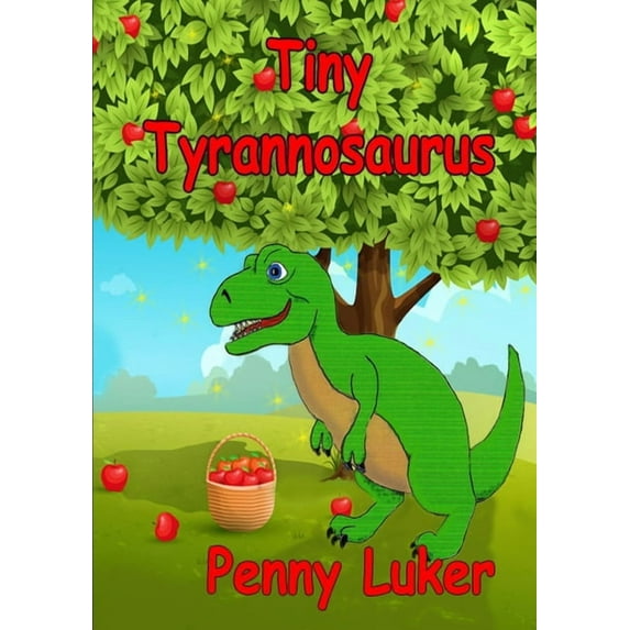 Tiny Tyrannosaurus, (Paperback)