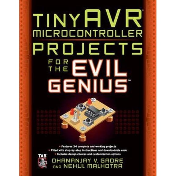Pre-Owned tinyAVR Microcontroller Projects for the Evil Genius (Paperback) 0071744541 9780071744546