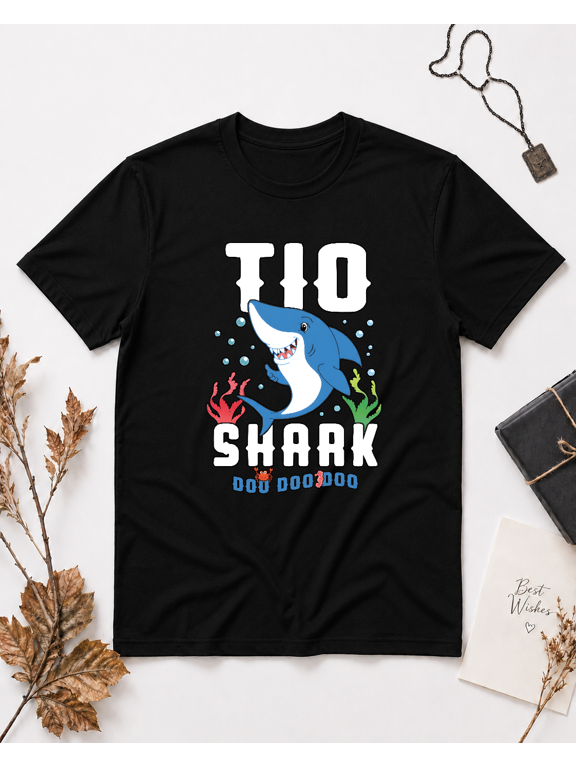 Tio Shark Doo Doo Doo Funny Shark Uncle Gift Unisex T-Shirt, S-5XL