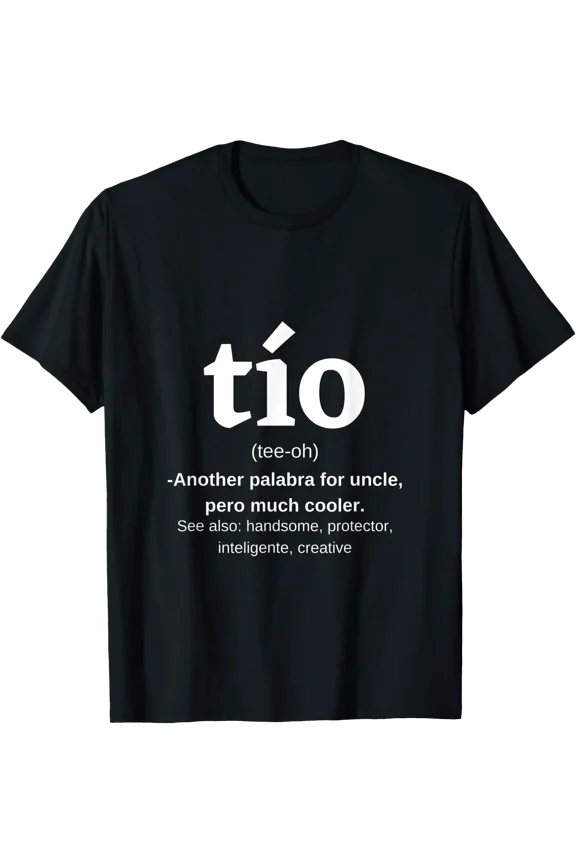 Tio - Uncle Definition T-Shirt