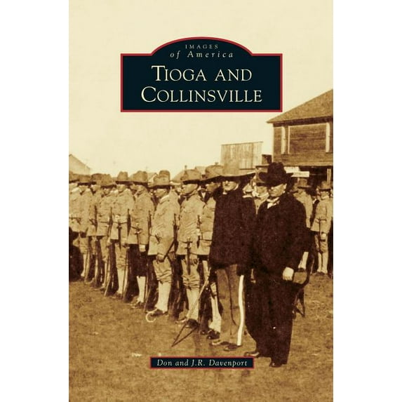 Tioga and Collinsville (Hardcover)